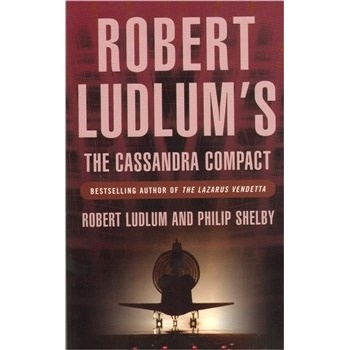 The Cassandra Compact - Robert Ludlum