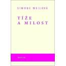 Tíže a milost - Weilová Simone