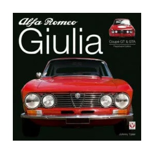 Alfa Romeo Giulia GT & GTA (ISBN: 9781787112261)