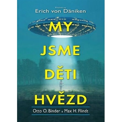 My jsme děti hvězd