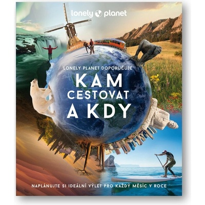 Kam cestovat a kdy