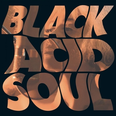 Lady Blackbird - Black Acid SoulDeluxe LP