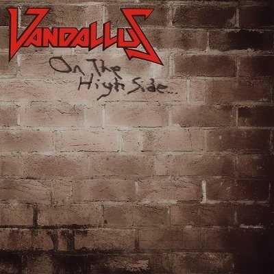 VANDALLUS: ON THE HIGH SIDE LTD., LP