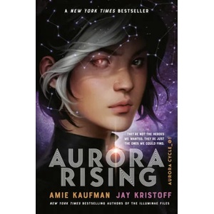 Aurora Rising | Jay Kristoff (ISBN: 9781524720995)