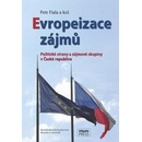 Evropeizace zájmů - Petr Fiala