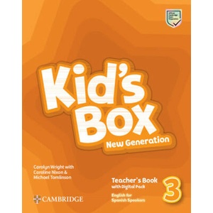 Kid's Box New Generation Level 3 Teacher's Book with Digital Pack English for Spanish Speakers | Caroline Wright (ISBN: 9788413224862)