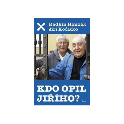 Kdo opil Jiřího?