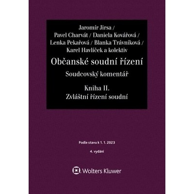 Občanské soudní řízení Soudcovský komentář Kniha II. - Jaromír Jirsa