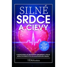 Silné srdce a cievy