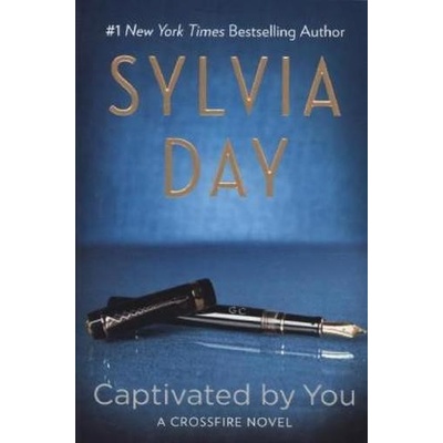 Captivated By You. Crossfire - Hingabe, englische Ausgabe - Day, Sylvia