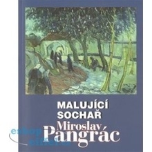 Malující sochař Miroslav Pangrác