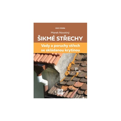 Novotný, Marek - Šikmé střechy