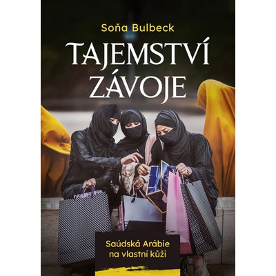 Tajemství závoje - Soňa Bulbeck