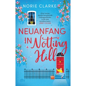 Neuanfang in Notting Hill | Norie Clarke, Anne Rudelt (2025)