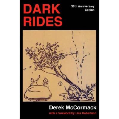 Pilot Press Dark Rides | Derek McCormack
