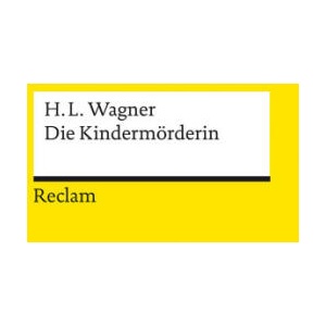 Die Kindermörderin | Alexander Ko? enina (ISBN: 9783150143308)