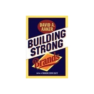 Building Strong Brands (ISBN: 9780029001516)