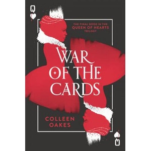 War of the Cards | Colleen Oakes (ISBN: 9780062409805)