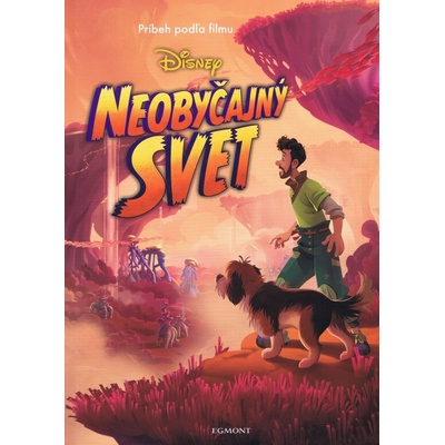 Neobyčajný svet - Príbeh podľa filmu