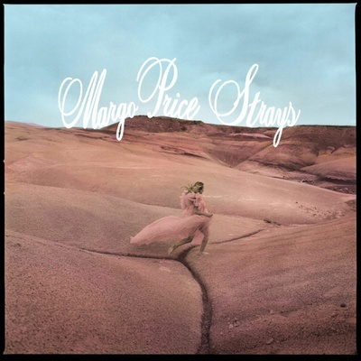 Strays - Margo Price LP