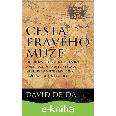 Cesta pravého muže