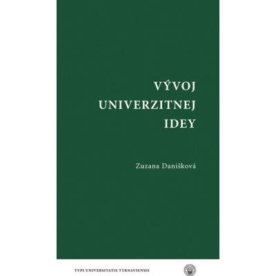 Vývoj univerzitnej idey