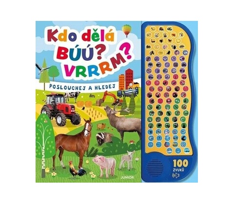 Kdo dělá búú? Vrrrm?