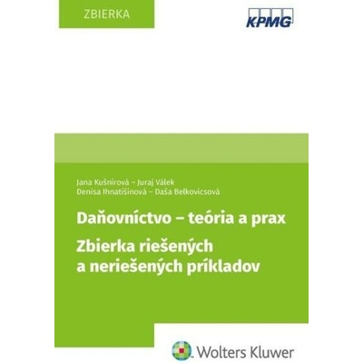 Daňovníctvo - teória a prax