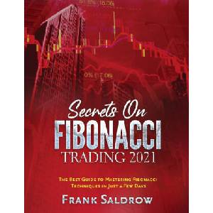SECRETS ON FIBONACCI TRADING (ISBN: 9781804343975)