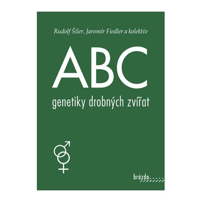 ABC genetiky drobných zvířat