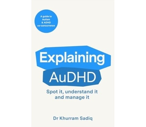 Explaining AuDHD