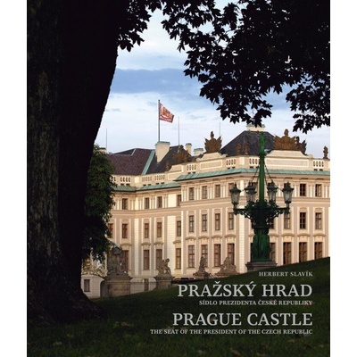 Pražský hrad – sídlo prezidenta České republiky