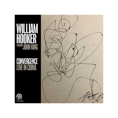 William Hooker - CONVERGENCE: LIVE IN C... CD