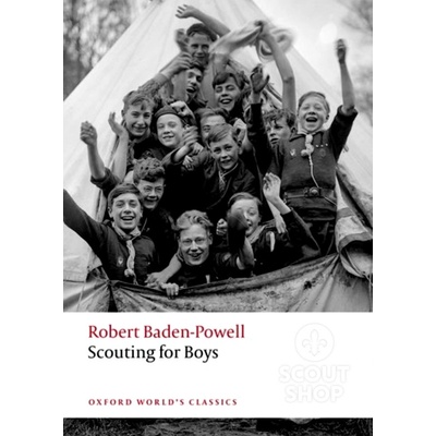 Scouting for Boys: A Handbook for Instruction in Good Citizenship