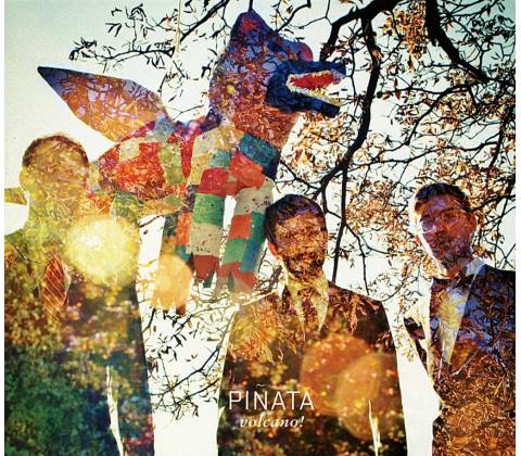 Pinata - Volcano! LP
