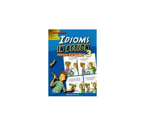 Idioms in Action 3