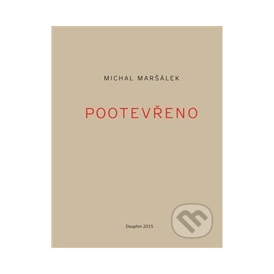 Pootevřeno - Michal Maršálek