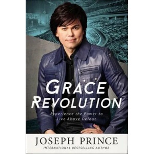 Grace Revolution | Joseph Prince (ISBN: 9781455561308)