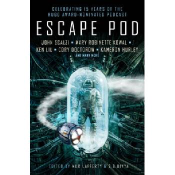 Escape Pod: The Science Fiction Anthology | Mur Lafferty, N. K. Jemisin