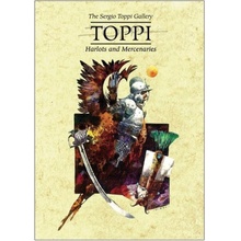 Toppi Gallery: Harlots and Mercenaries