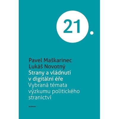 Strany a vládnutí v digitální éře