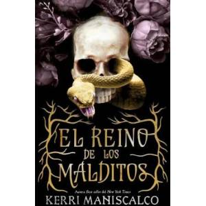 Reino de Los Malditos, El | MANISCALCO, KERRI (ISBN: 9788417854331)