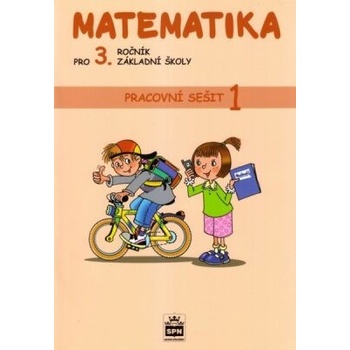 Matematika pro 3. ročník základní školy - Pracovní sešit 1 - Čížková Miroslava