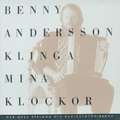 Andersson Benny - Klinga Mina Klockor CD