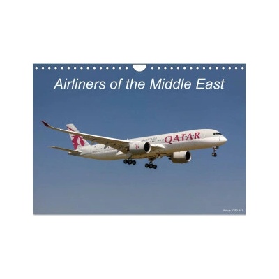 Airliners of the Middle East Wall DIN A4 landscape CALVENDO 12 Month Wall 2026