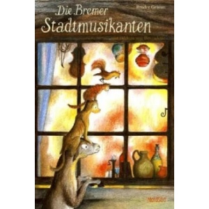 Bremer Stadtmusikanten | Jacob Grimm, Wilhelm Grimm, Bernadette (ISBN: 9783314018077)