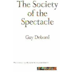 Society of the Spectacle | Guy Debord (ISBN: 9780942299793)