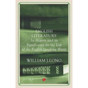 Outline History of English Literature | William Henry Hudson (ISBN: 9788129135391)