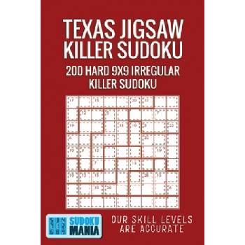 Texas Jigsaw Killer Sudoku: 200 Hard 9x9 Irregular Killer Sudoku | Sudoku Mania