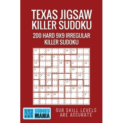 Texas Jigsaw Killer Sudoku: 200 Hard 9x9 Irregular Killer Sudoku | Sudoku Mania